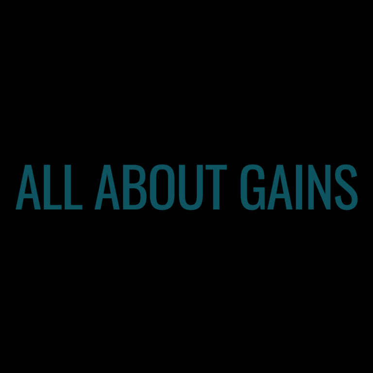 ALL ABOUT GAINS
