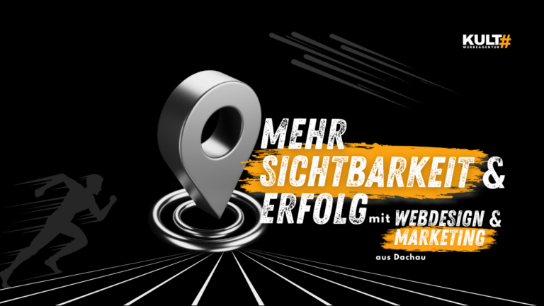 KULThashtag GmbH Werbeagentur Dachau 768x432