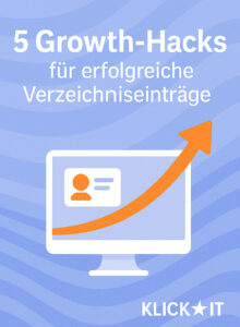 5 Groth Hacks für erfolgreiche Verzeichniseinträge
